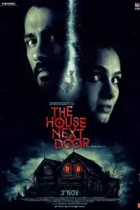  Дом по соседству (индийский фильм) (2017)